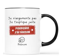 Mug Personnalisé Prénom - Pourquoi J'ai Raison - Tasse a cafe Humour, Mug Drole, Tasse Humoristique, Mug Rigolo Femme, Mug Drole Homme, Mug Humour Femme, Mug Rigolo Homme
