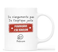 Mug Personnalisé Prénom - Pourquoi J'ai Raison - Tasse a cafe Humour, Mug Drole, Tasse Humoristique, Mug Rigolo Femme, Mug Drole Homme, Mug Humour Femme, Mug Rigolo Homme
