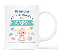 Mug Personnalisé Prénom - Tu Vas Bientôt Être Papi - Cadeau Papy Personnalisé, Cadeau Futur Papy, Mug Papi, Tasse Fete des Papy, Annonce Grossesse Fille Naissance