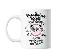 Mug Prochaine Soirée Si Tu T'endors Je M'occupe De Toi Tasse Cadeau Personnalisé