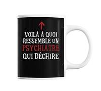 Mug Psychiatre Qui déchire | Tasse café métier pour collègue de travail ami ou famille | Imprimé en France
