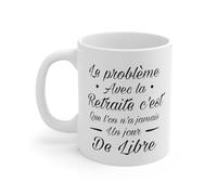 Mug Retraite humour drôle que l'on n'a jamais un jour de libre pour homme et femme