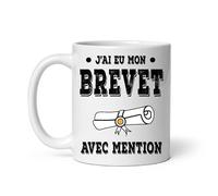 Mug Réussite diplôme Collège J'ai eu mon Brevet avec mention Tasse