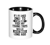 Mug Si Je Pêchais Seulement pour Capturer du Poisson, Mes Poissons, Mes Sorties De Pêche Élégants Souvenir Tasses À Café Céramique Saint Valentin Tasse en Céramique 11Oz