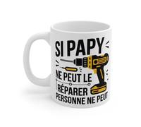 Mug Si Papy Ne Peut Le Réparer, Personne Ne Peut - idée Cadeau pour Les Grands-Pères Bricoleurs Mug Size 11oz