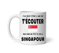 Mug Singapour j'ai peut être l'air de t'écouter Tasse voyage Singapour