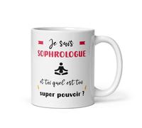 Mug sophrologue super pouvoir tasse sophrologue femme