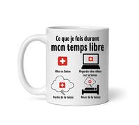 Mug Suisse durant temps libre humour voyage Tasse Suisse