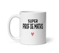 Mug super prof de maths femme coeur mathématiques tasse femme