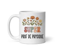 Mug super prof de physique chimie fleurs boho tasse femme