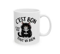 Mug Tasse Animal Chat ""C'est Bon, Je Vais Bien, Tout Va Bien""