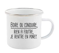 Mug Tasse Rétro en métal émaillé imprimé humour citation Boire ou conduire rien a foutre je rentre en poney ref 1266