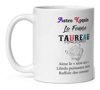 Mug Taureau femme coquine - Tasse humour Signe Astro Koquin Taureau - Mug signe astrologique drôle - Qualité Cadeau Original Anniversaire Noël Fête fille collègue amie céramique 325ml petit déjeuner