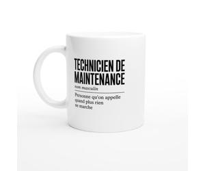 Mug Technicien de Maintenance Personne Qu'On Appelle Quand Plus Rien | Tasse Humour Agent de Maintenance - Idée Cadeau Originale