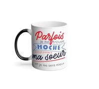 Mug Thermo-réactif Tasse Magique - Parfois je me trouve Moche - Soeur - 325 ml
