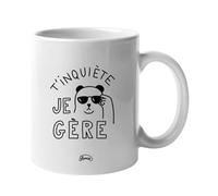 Mug T'INQUIETE JE GERE
