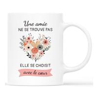 Mug - Une Amie Ne Se Trouve Pas, Elle Se Choisit Avec Le Cœur - Cadeau Anniversaire Amie, Idée Cadeau Noël Pour Amie, Mug Meilleure Amie, Mug Amitié
