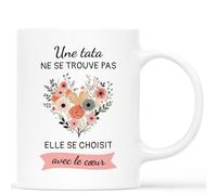 Mug - Une Tata Ne Se Trouve Pas, Elle Se Choisit Avec Le Cœur - Cadeau Anniversaire Tata, Cadeau Tata Original, Idee Cadeau Pour Tata, Tasse Tata, Tasse Super Tata