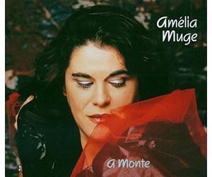 Muge, Amelia - A Monte