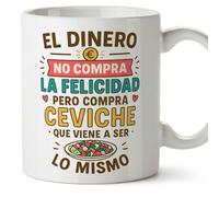 Mugffins cadeau drôle | tasse drôle avec phrase El dinero no compra la felicidad pero compra ceviche en Espagnol | humour, original | comida v1