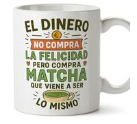 Mugffins cadeau drôle | tasse drôle avec phrase El dinero no compra la felicidad pero compra matcha en Espagnol | humour, original | comida v1
