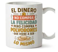 Mugffins cadeau drôle | tasse drôle avec phrase El dinero no compra la felicidad pero compra polvorones en Espagnol | humour, original | comida v1