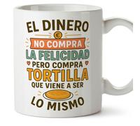 Mugffins cadeau drôle | tasse drôle avec phrase El dinero no compra la felicidad pero compra tortilla en Espagnol | humour, original | comida v1