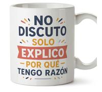 Mugffins cadeau drôle | tasse drôle | No discuto, solo explico por qué tengo razón en Espagnol | Graciosas v2