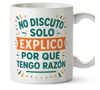 Mugffins cadeau drôle | tasse drôle | No discuto, solo explico por qué tengo razón en Espagnol | Graciosas v1