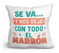 Mugffins Coussin avec Rembourrage 40x40cm avec Texte Se va… y nos Deja Con todo el marrón en Espagnol Adiós compa v1
