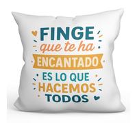 Mugffins Coussin avec Rembourrage | Finge Que Te ha encantado ES lo Que hacemos Todos en Espagnol | 40x40cm Polyester | Cadeau drôle et Original | Amigo Invisible v1