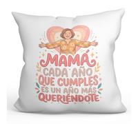 Mugffins Coussin avec Rembourrage | Mamá CADA año Que cumples ES Un año más queriéndote en Espagnol | 40x40cm Polyester Doux | Idée Cadeau Maman | Papi Mami v1