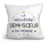 Mugffins Coussins/Oreillers avec Rembourrage pour Demi-SŒUR - 40x40 cm - en Français - Cadeau Original pour Demi-SŒUR - Le Meilleur du Monde