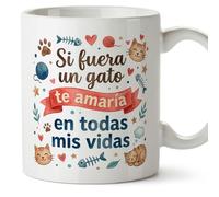 Mugffins mug amour avec texte Si fuera un gato te amaría en todas mis vidas en Espagnol | cadeu Saint Valentin, anniversaire, mug couple, cadeau amoureux | enamorados v5