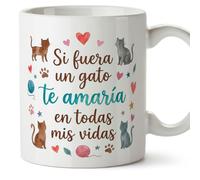 Mugffins mug amour avec texte Si fuera un gato te amaría en todas mis vidas en Espagnol | cadeu Saint Valentin, anniversaire, mug couple, cadeau amoureux | enamorados v1