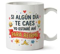 Mugffins Mug amoureux avec texte Si algún día te caes yo estaré ahí para reirme en Espagnol | Cadeau amour et amitié | 330 Ml 11 oz | Compatible micro-ondes et lave-vaisselle | enamorados v4