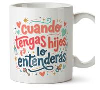 Mugffins mug avec texte cuando tengas hijos lo entenderás en Espagnol | cadeau pour maman et papa | tasse drôle parents | 330 Ml 11 oz | progenitores v2