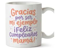Mugffins mug avec texte Gracias por ser mi ejemplo ¡Feliz cumpleaños mamá! en Espagnol | cadeau original maman anniversaire | céramique 330 Ml 11 oz | petit-déjeuner café | papi mami v5