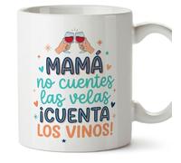 Mugffins mug avec texte Mamá no cuentes las velas ¡Cuenta los vinos! en Espagnol | cadeau original maman anniversaire | céramique 330 Ml 11 oz | petit-déjeuner café | papi mami v1