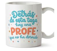 Mugffins mug cadeau enseignant drôle avec texte Detrás de esta taza hay una profe que no ha dormido en Espagnol | céramique 330 ml 11 oz | Profesorado v6