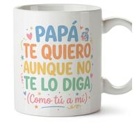 Mugffins mug cadeau papa | tasse avec message Papá te quiero aunque no te lo diga (Como tú a mí) en Espagnol 330 Ml/11 oz | papi mami v2