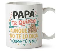 Mugffins mug cadeau papa | tasse avec message Papá te quiero aunque no te lo diga (Como tú a mí) en Espagnol 330 Ml/11 oz | papi mami v1