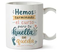 Mugffins mug enseignant avec texte Hemos terminado el curso pero tu huella se queda en Espagnol | cadeau professeur école | idée remerciement | Enseñanza v4