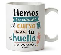 Mugffins mug enseignant avec texte Hemos terminado el curso pero tu huella se queda en Espagnol | cadeau professeur école | idée remerciement | Enseñanza v2
