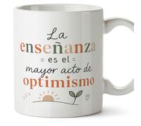 Mugffins mug enseignant avec texte La enseñanza es el mayor acto de optimismo en Espagnol | cadeau professeur école | idée remerciement | Enseñanza v5
