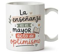Mugffins mug enseignant avec texte La enseñanza es el mayor acto de optimismo en Espagnol | cadeau professeur école | idée remerciement | Enseñanza v2