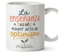 Mugffins mug enseignant avec texte La enseñanza es el mayor acto de optimismo en Espagnol | cadeau professeur école | idée remerciement | Enseñanza v1