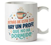 Mugffins mug enseignant drôle avec texte Detrás de esta taza hay un profe que no ha dormido en Espagnol | cadeau professeur école | céramique 330 Ml/11 oz | Profesorado v5