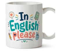 Mugffins Mug In English please en Anglais | cadeau enseignant Anglais | céramique 330 Ml/11 oz | micro-ondes et lave-vaisselle | Infantil v6