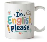 Mugffins Mug In English please en Anglais | cadeau enseignant Anglais | céramique 330 Ml/11 oz | micro-ondes et lave-vaisselle | Infantil v1